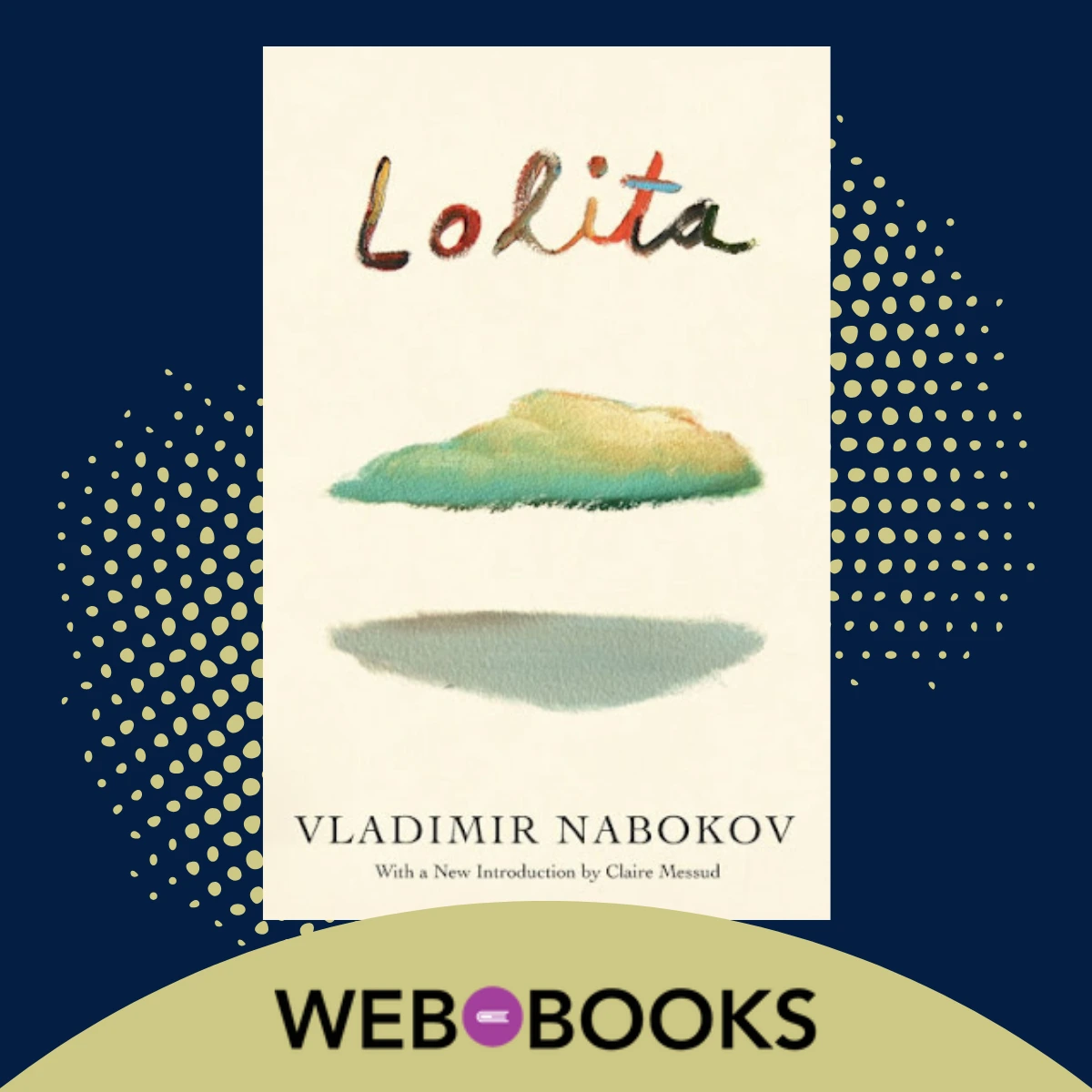 Lolita by Vladimir Nabokov