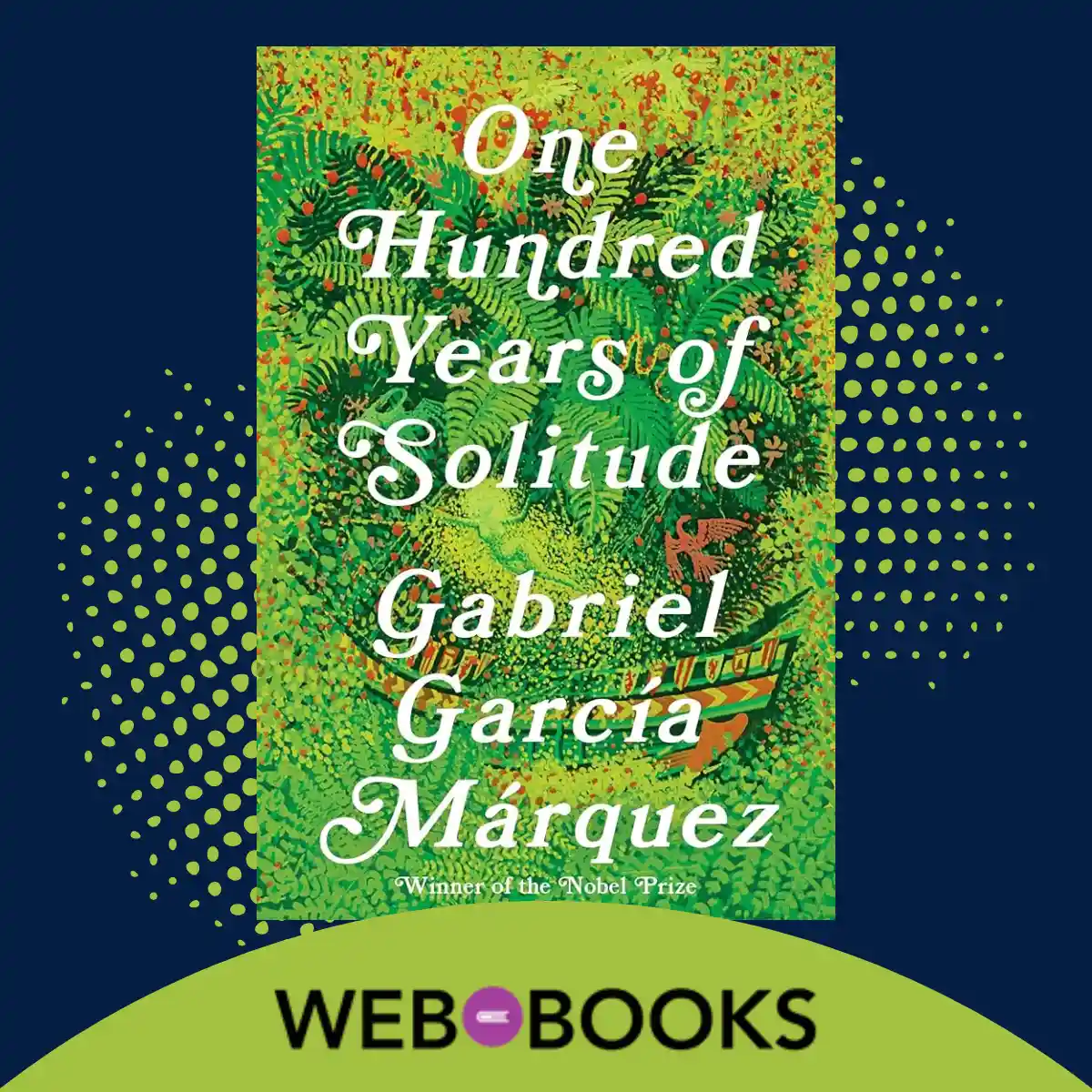One Hundred Years of Solitude by Gabriel García Márquez (1967)