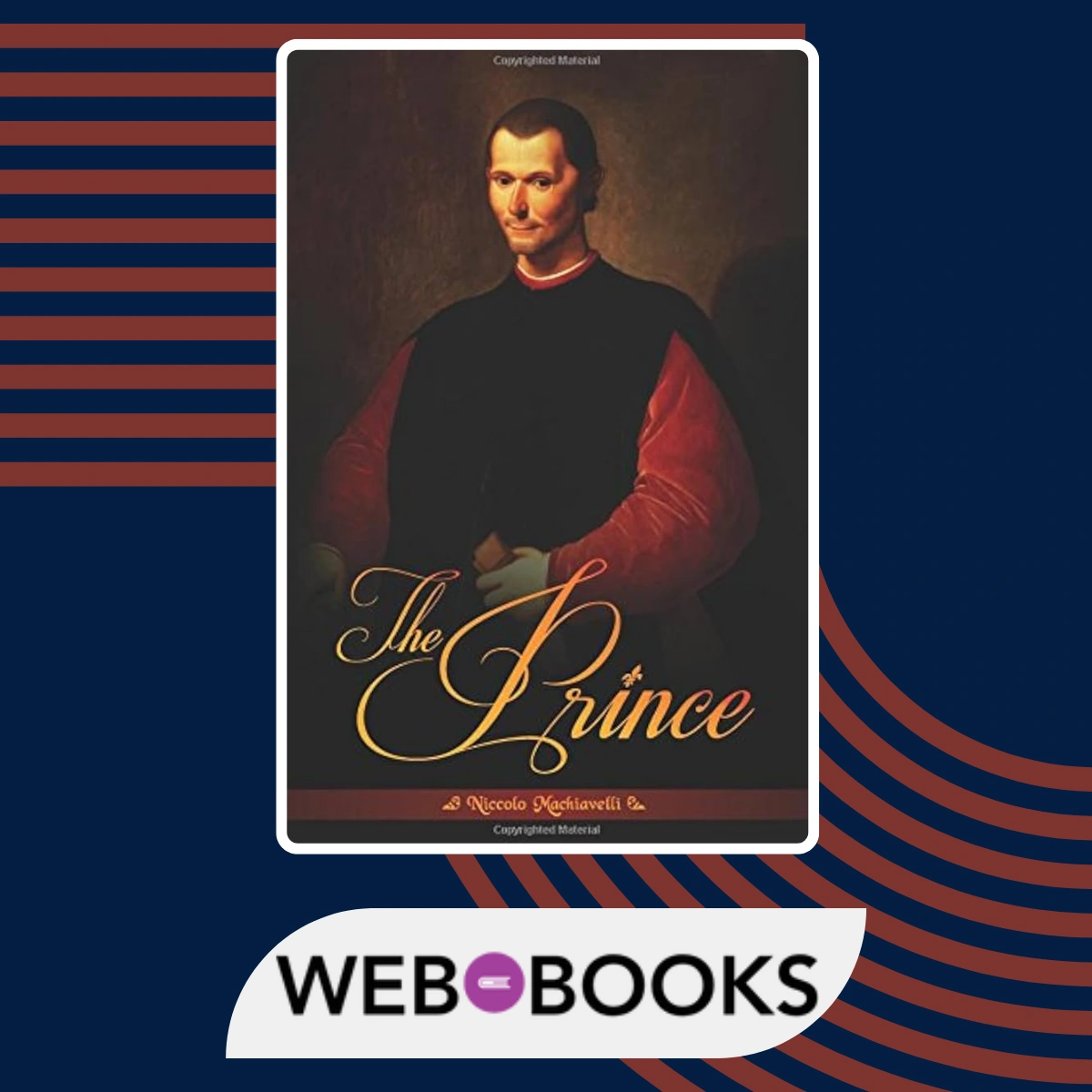 The Prince Niccolò Machiavelli