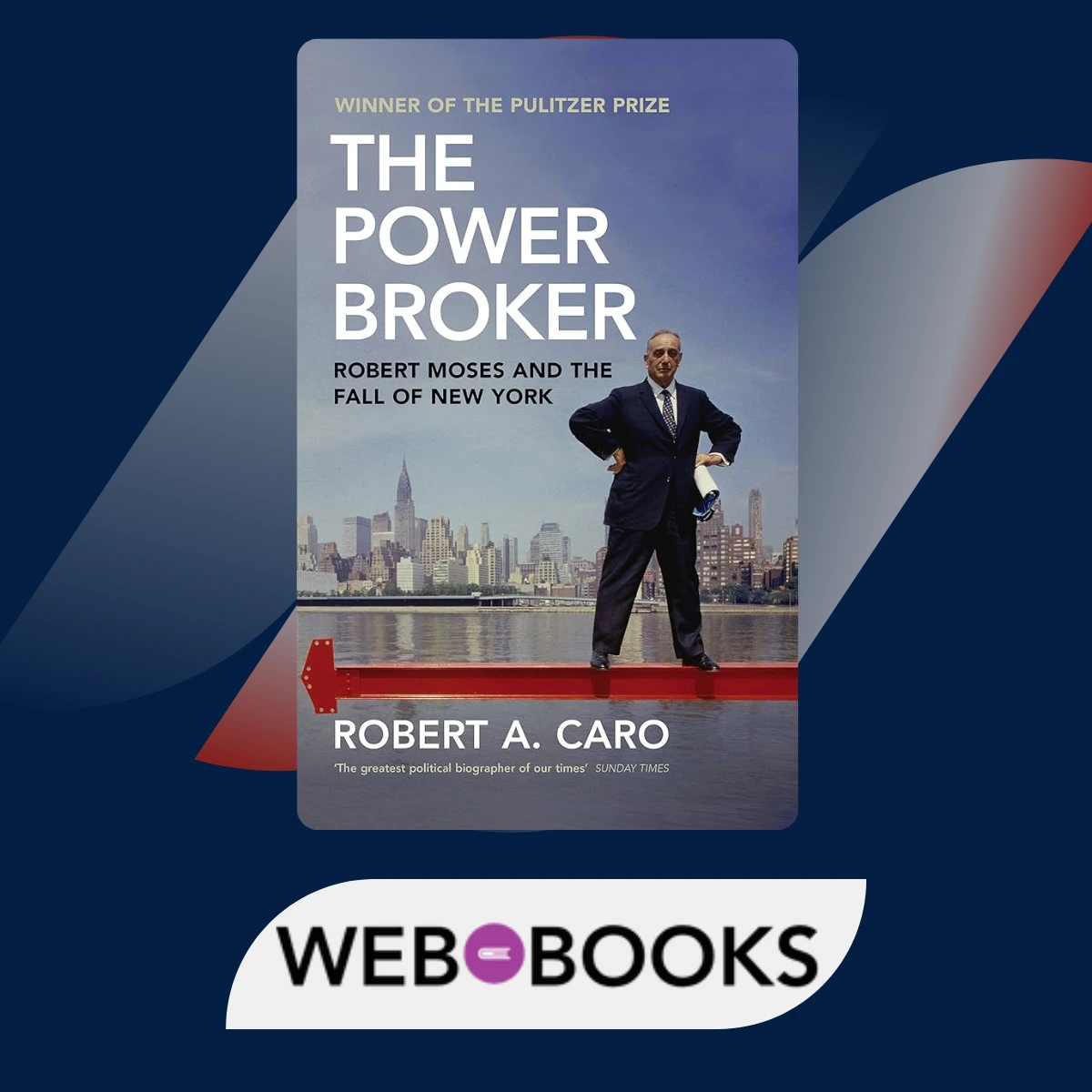 The Power Broker by Robert Caro